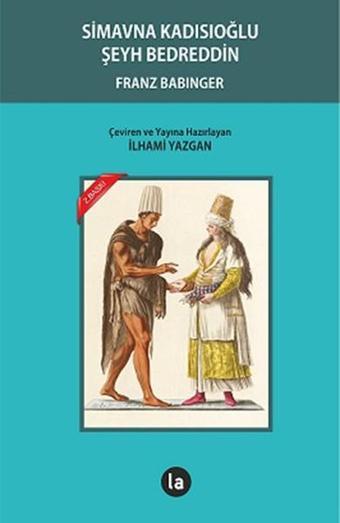 Simavna Kadısıoğlu Şeyh Bedreddin - Franz Babinger - La Kitap