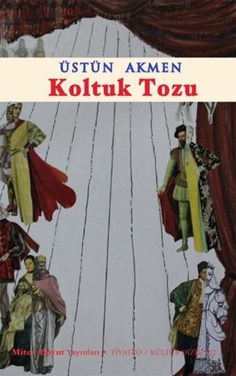 Koltuk Tozu - Üstün Akmen - Mitos Boyut Yayınları