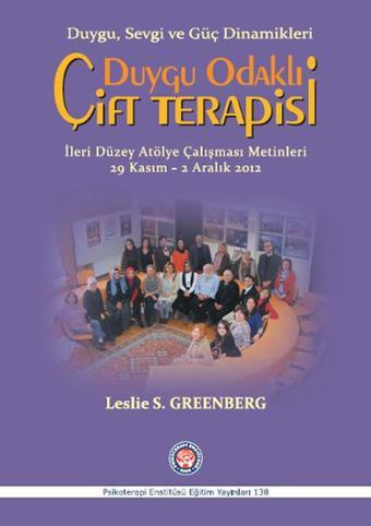 Duygu Odaklı Çift Terapisi - Leslie S. Greenberg - Psikoterapi Enstitüsü