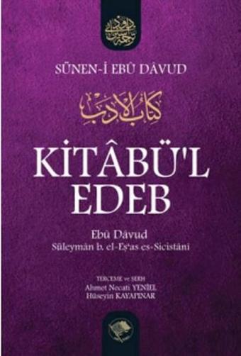 Kitabü'l-Edeb - Ebû Dâvud - Şamil Yayıncılık