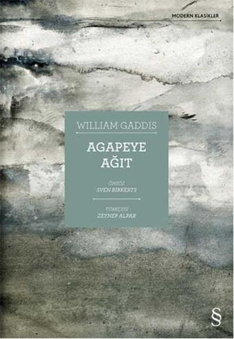 Agapeye Ağıt - William Gaddis - Everest Yayınları