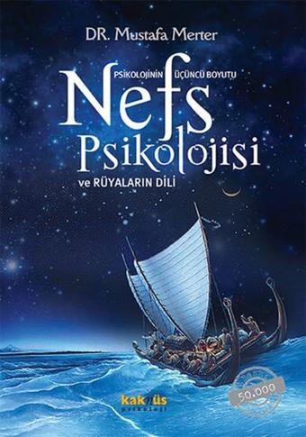 Nefs Psikolojisi - Mustafa Merter - Kaknüs Yayınları