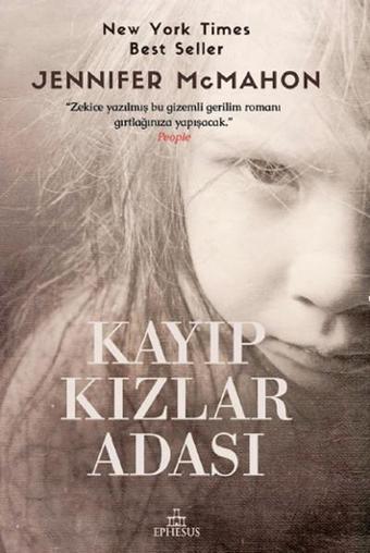 Kayıp Kızlar Adası - Jennifer McMahon - Ephesus Yayınları