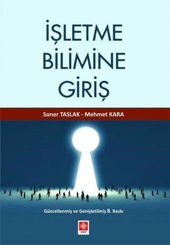 İşletme Bilimine Giriş - Mehmet Kara - Ekin Basım Yayın