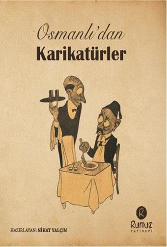 Osmanlı'dan Karikatürler - Rumuz Yayınevi