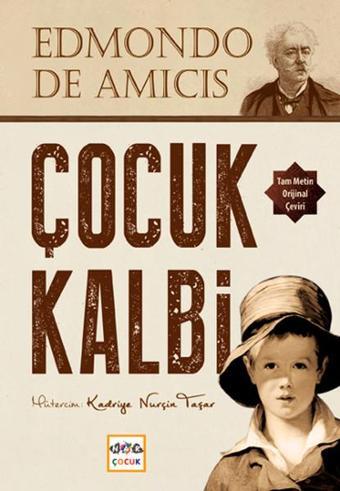 Çocuk Kalbi - Edmondo De Amicis - Nar Genç