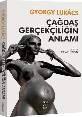 Çağdaş Gerçekçiliğin Anlamı - György Lukacs - Sözcükler