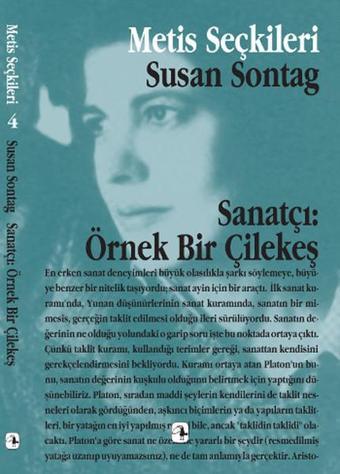 Sanatçı: Örnek Bir Çilekeş - Susan Sontag - Metis Yayınları