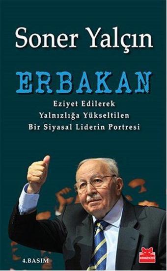 Erbakan - Soner Yalçın - Kırmızı Kedi Yayınevi