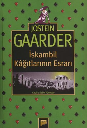 İskambil Kağıtlarının Esrarı - Jostein Gaarder - Pan Yayıncılık