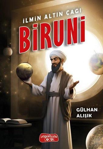 İlmin Altın Çağı Biruni - Gülhan Alışık - Yediveren Çocuk