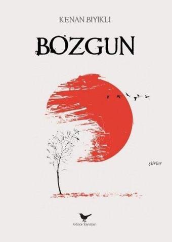 Bozgun - Kenan Bıyıklı - Günce Yayınları