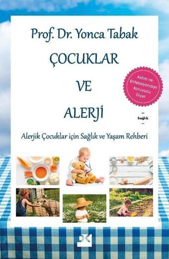 Çocuklar ve Alerji - Yonca Tabak - Doğan Kitap