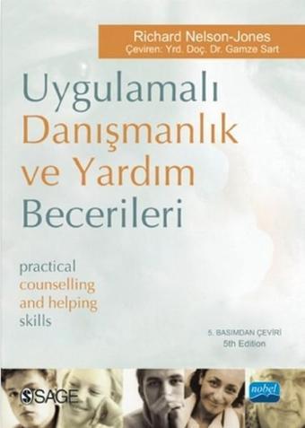 Uygulamalı Davranış ve Yardım Becerileri - Richard Nelson - Jones - Nobel Akademik Yayıncılık