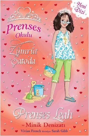 Prenses Okulu 26 - Prenses Leah ve Minik Denizatı - Vivian French - Doğan ve Egmont Yayıncılık