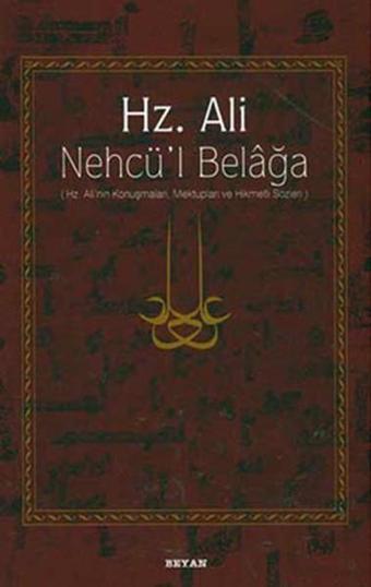 Hz.Ali Nehcü-l Belağa - Beyan Yayınları