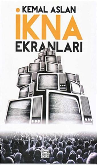 İkna Ekranları - Cd Ekiyle - Kemal Aslan - Anahtar Kitaplar