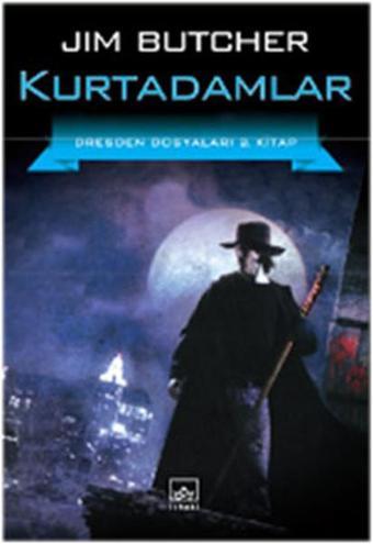Kurtadamlar - Dresden Dosyaları 2. Kitap - Jim Butcher - İthaki Yayınları