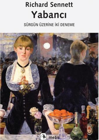 Yabancı - Richard Sennett - Metis Yayınları