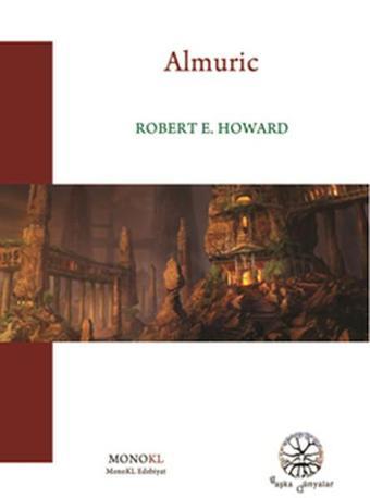 Almuric - Robert E. Howard - Monokl