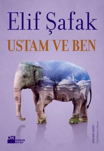 Ustam ve Ben - Elif Şafak - Doğan Kitap