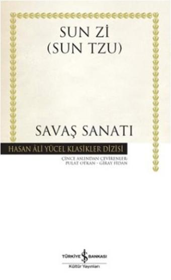 Savaş Sanatı - Sun Tzu - İş Bankası Kültür Yayınları