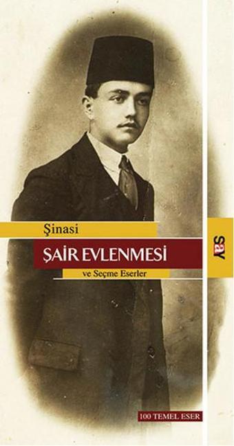 Şair Evlenmesi - Şinasi  - Say Yayınları