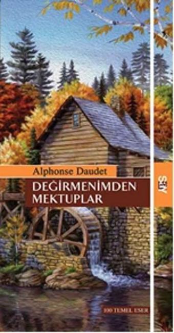 Değirmenimden Mektuplar - Alphonse Daudet - Say Yayınları