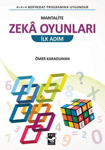 Mantalite Zeka Oyunları - İlk Adım - Ömer Karaduman - Arı Sanat Yayınevi