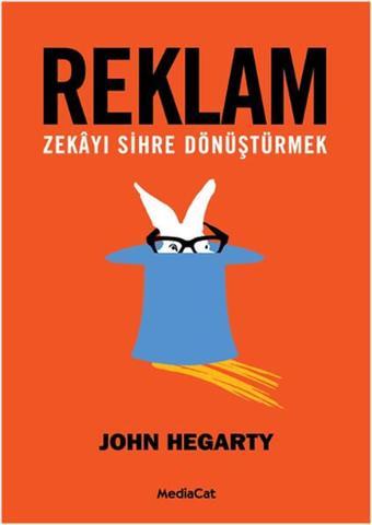 Reklam - John Hegarty - MediaCat Yayıncılık