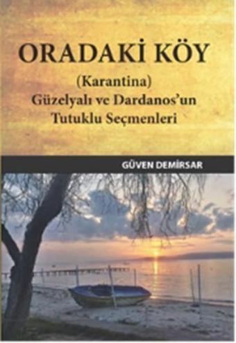 Oradaki Köy - Güven Demirsar - Kanat Kitap