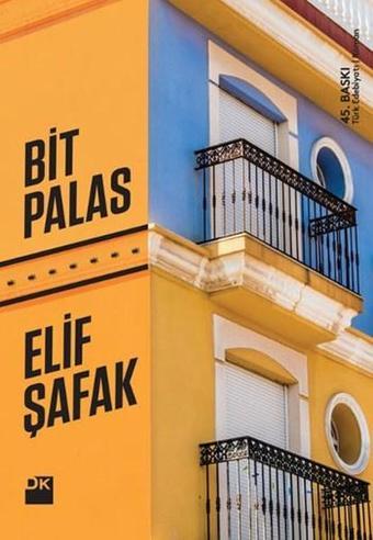 Bit Palas - Elif Şafak - Doğan Kitap