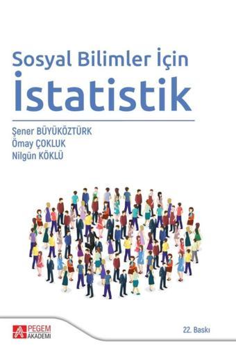 Pegem Akademi Yayıncılık Pegem Güncel Sosyal Bilimler için İstatistik - Pegem Akademi Yayıncılık