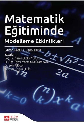 Pegem Akademi Yayıncılık Pegem Yayınları Matematik Eğitiminde Modelleme Etkinlikleri - Pegem Akademi Yayıncılık