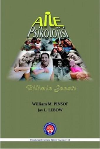 Aile Psikolojisi - Jay L. Lebow - Psikoterapi Enstitüsü