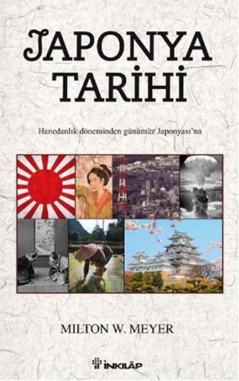 Japonya Tarihi - Milton W. Meyer - İnkılap Kitabevi Yayınevi