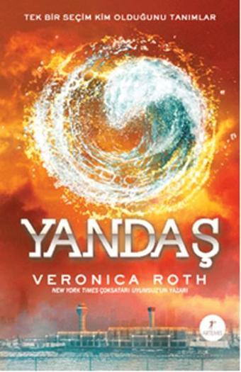 Yandaş - Veronica Roth - Artemis Yayınları