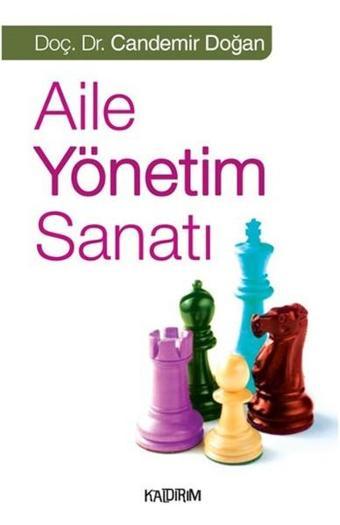 Aile Yönetim Sanatı - Candemir Doğan - Kaldırım