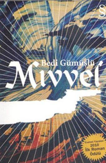 Mivvel - Bedi Gümüşlü - Everest Yayınları