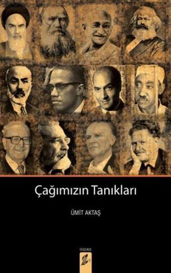 Çağımızın Tanıkları - Ümit Aktaş - Okur Kitaplığı