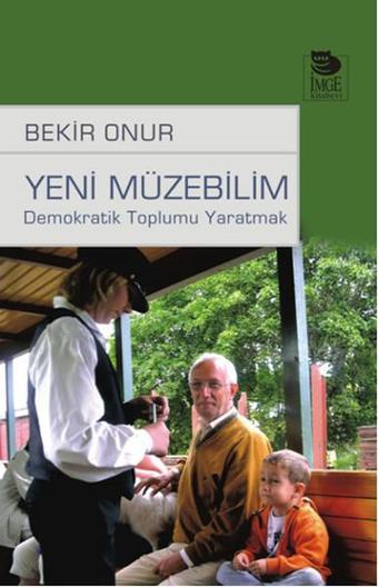 Yeni Müzebilim - Bekir Onur - İmge Kitabevi