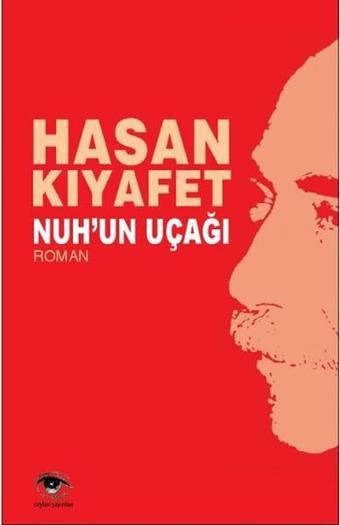 Nuh'un Uçağı - Hasan Kıyafet - Ceylan Yayıncılık