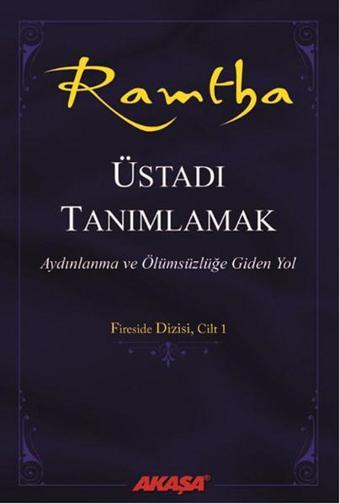 Üstadı Tanımlamak - J. Z. Knight - Akaşa Yayın