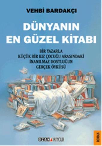 Dünyanın En Güzel Kitabı - Vehbi Bardakçı - Ozan Yayıncılık