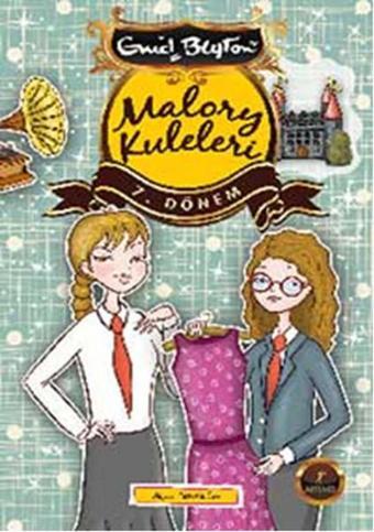 Malory Kuleleri 7. Dönem - Enid Blayton - Artemis Yayınları