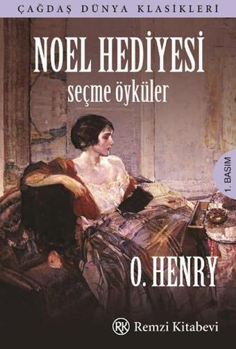 Noel Hediyesi - O. Henry - Remzi Kitabevi