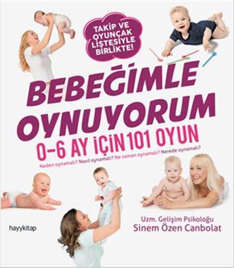 Bebeğimle Oynuyorum - Sinem Özen Canbolat - Hayykitap