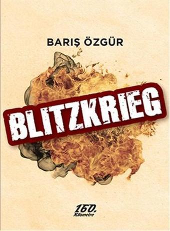 Blitzkrieg - Barış Özgür - 160.Kilometre