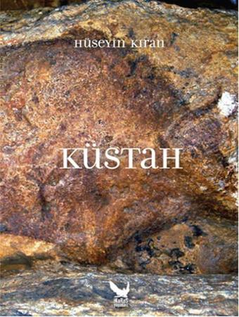 Küstah - Hüseyin Kıran - İkaros Yayınları