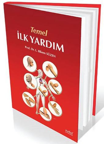 Temel İlk Yardım - Bikem Süzen - Nobel Tıp Kitabevleri